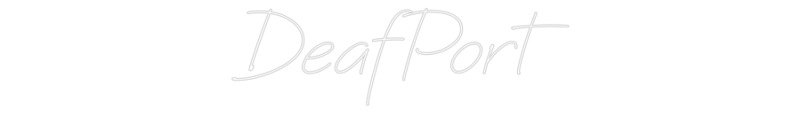 Individuelles Neon: DeafPort
