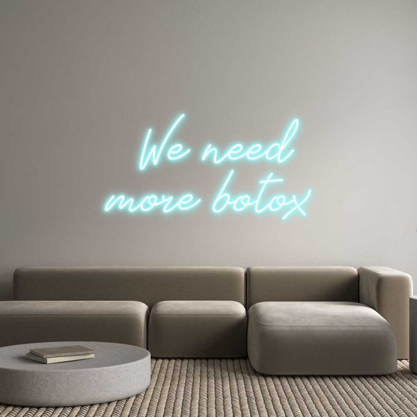 Individuelles Neon: We need 
mor...