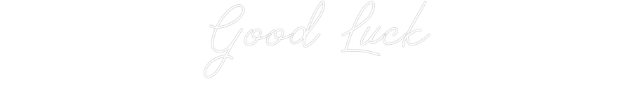 Individuelles Neon: Good Luck