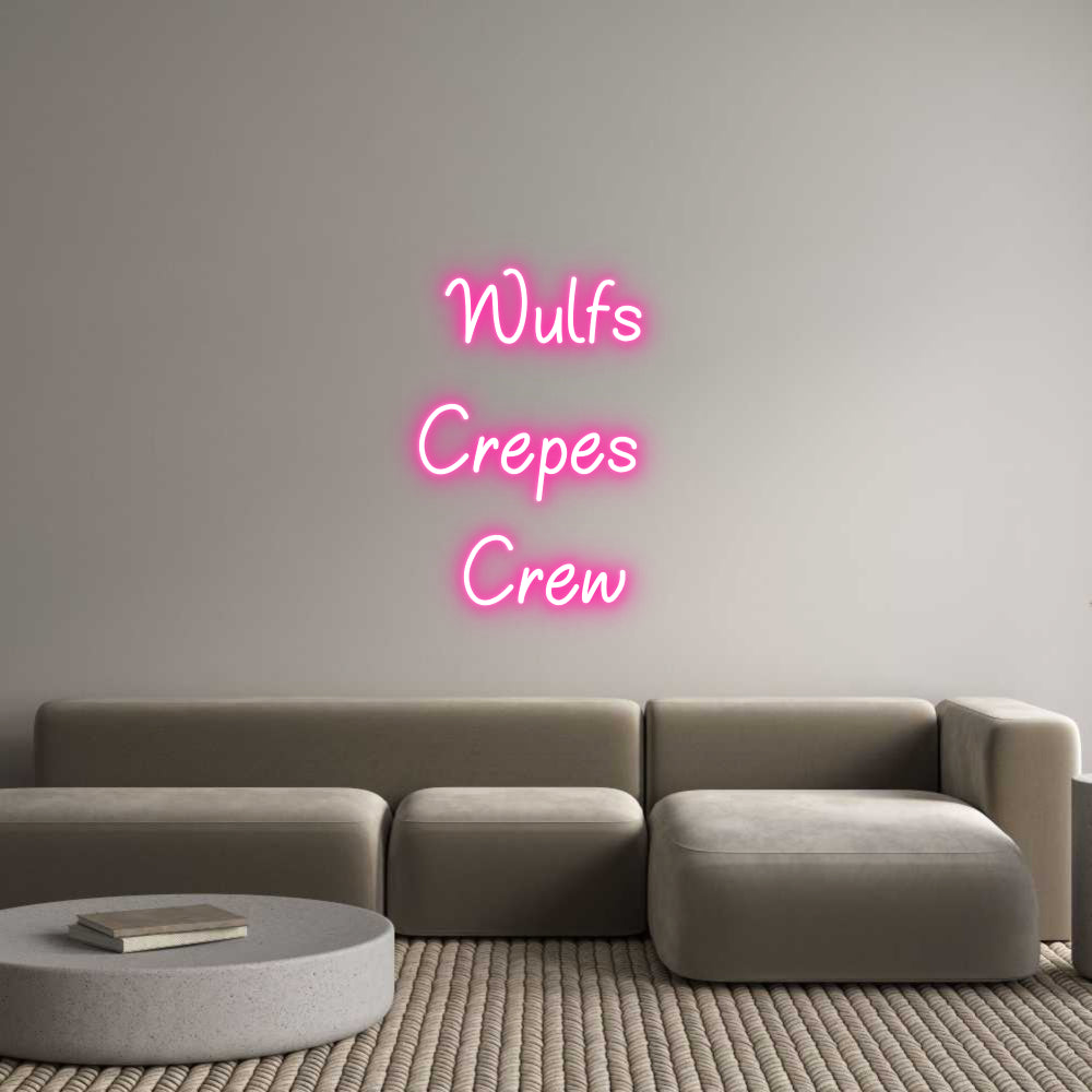 Individuelles Neon: Wulfs
Crepes...