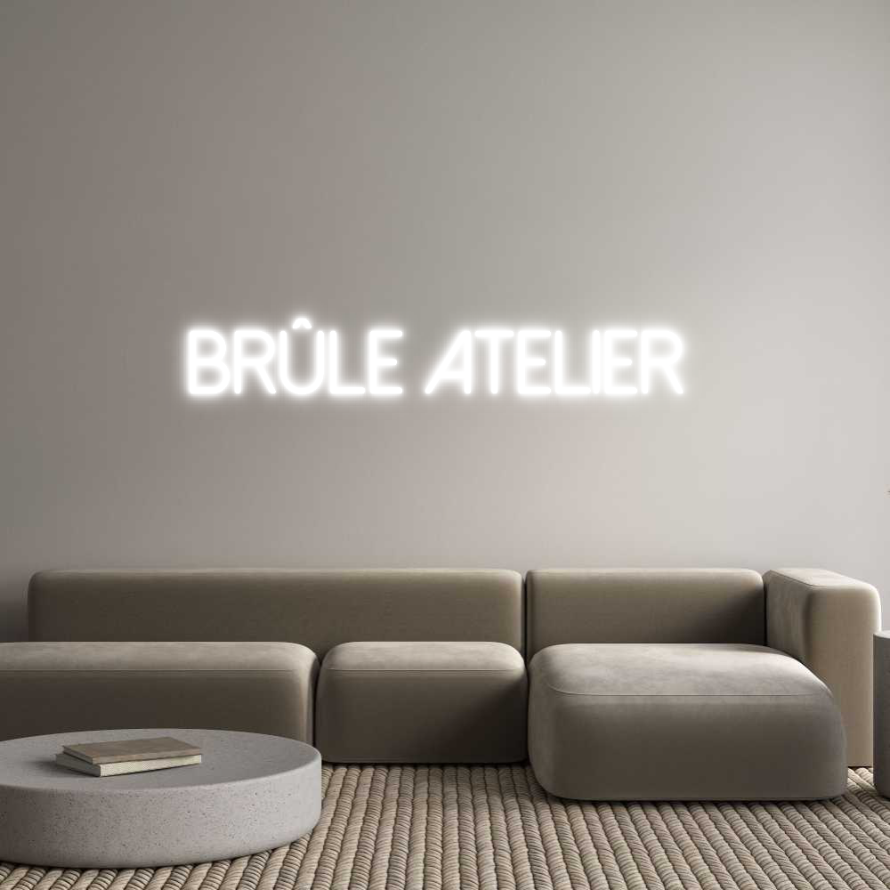 Individuelles Neon: Brûle Atelier