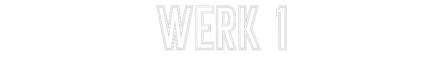 Individuelles Neon: WERK 1