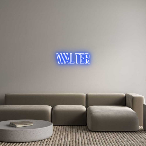 Individuelles Neon: Walter