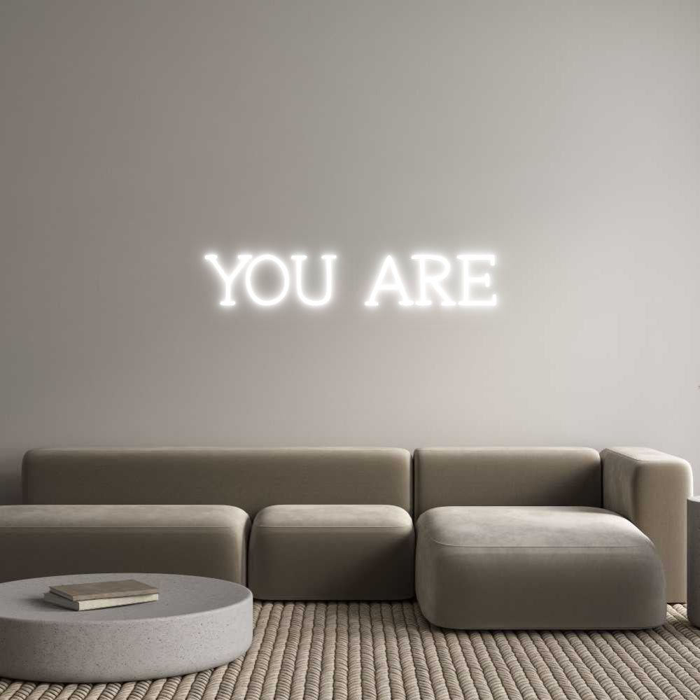 Individuelles Neon: YOU ARE
