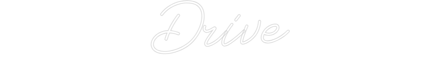 Individuelles Neon: Drive