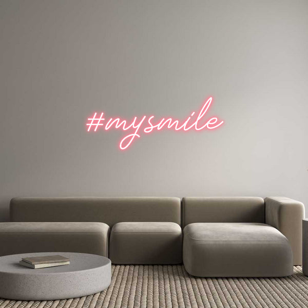 Individuelles Neon: #mysmile