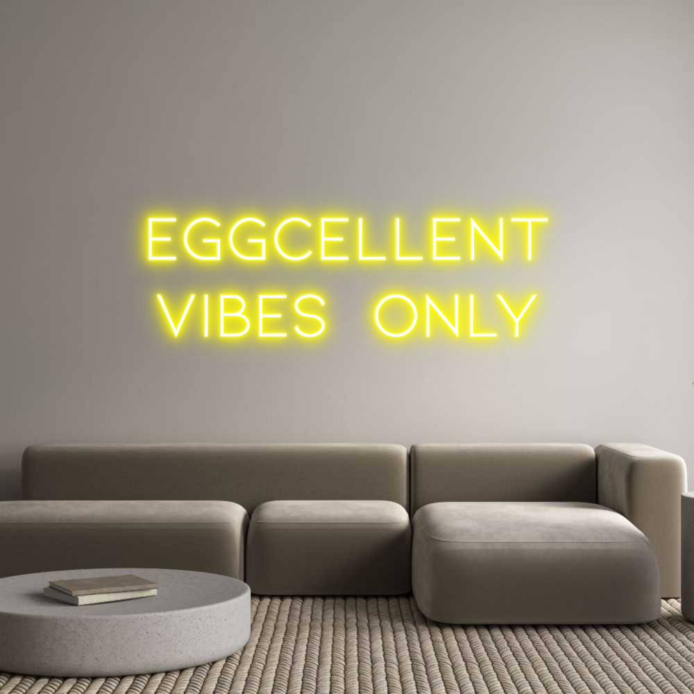 Individuelles Neon: EGGCELLENT
V...