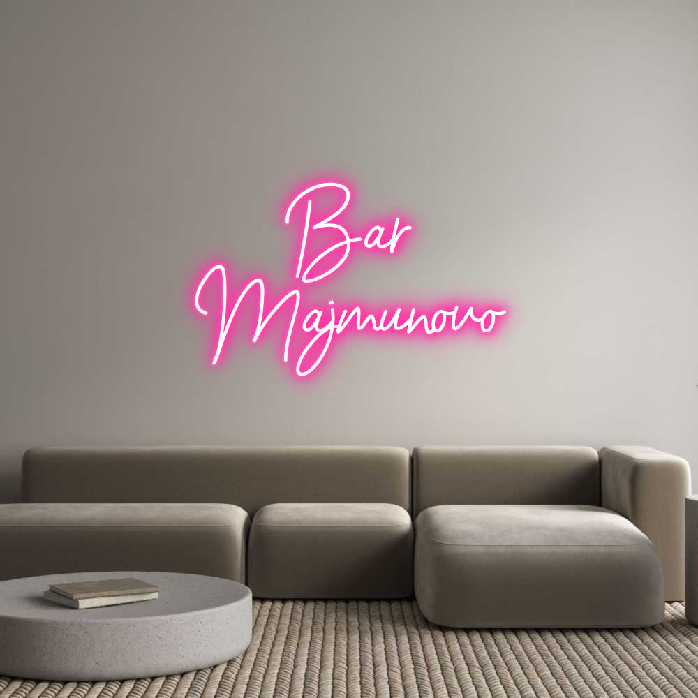 Individuelles Neon: Bar
Majmunovo