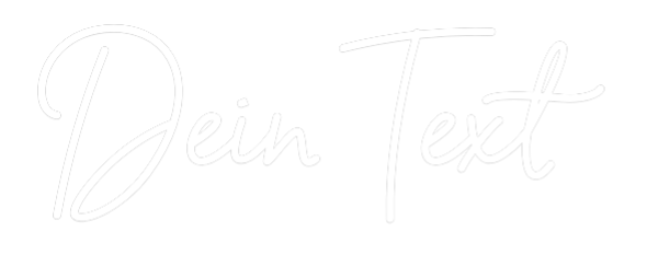 Individuelles Neon: Dein Text