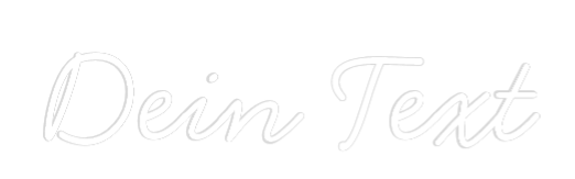 Individuelles Neon: Dein Text