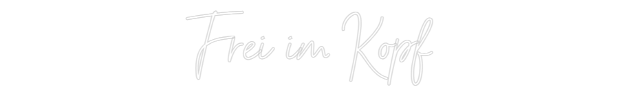 Individuelles Neon: Frei im Kopf