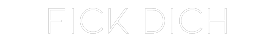 Individuelles Neon: Fick dich