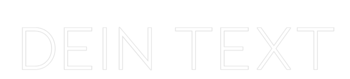 Individuelles Neon: Dein Text