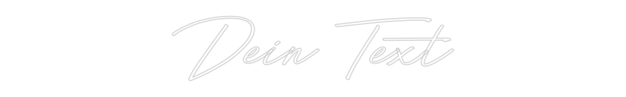 Individuelles Neon: Dein Text