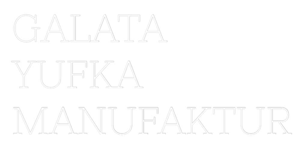 Individuelles Neon: GALATA
YUFKA...