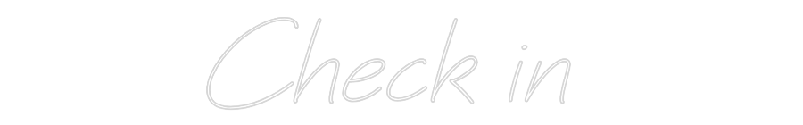 Individuelles Neon: Check in