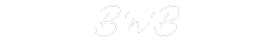 Individuelles Neon: B‘n‘B