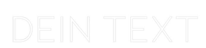 Individuelles Neon: Dein Text