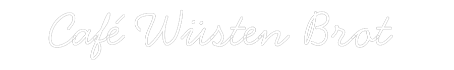 Individuelles Neon: Café Wüsten B...