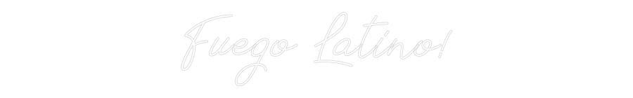 Individuelles Neon: Fuego Latino!
