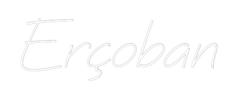 Individuelles Neon: Erçoban