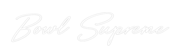 Individuelles Neon: Bowl Supreme