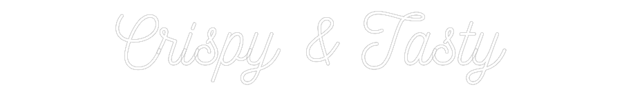 Individuelles Neon: Crispy & Tasty