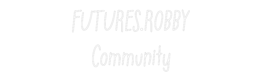 Individuelles Neon: FUTURES.ROBBY...