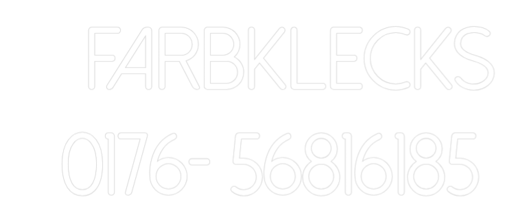 Individuelles Neon:    FARBKLECKS...