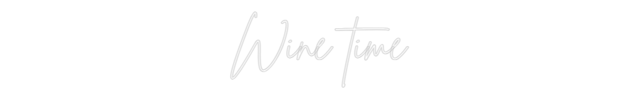 Individuelles Neon: Wine time