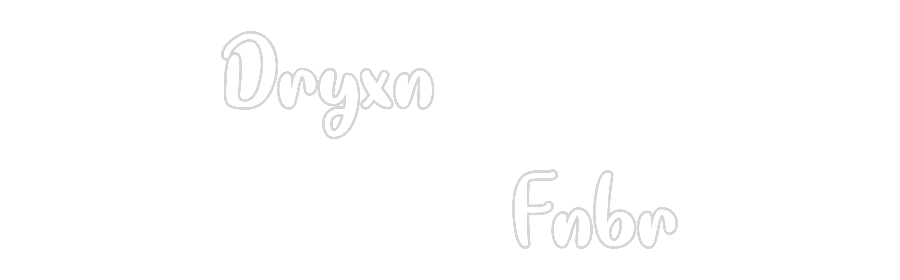 Individuelles Neon: Dryxn 
     ...