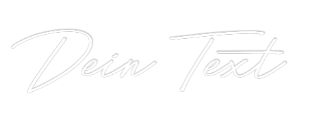 Individuelles Neon: Dein Text