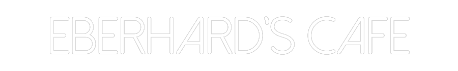 Individuelles Neon: Eberhard’s Cafe