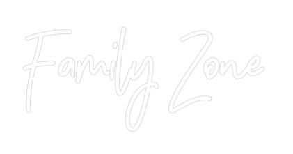 Individuelles Neon: Family Zone