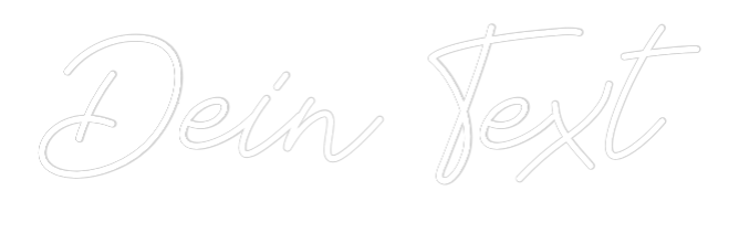 Individuelles Neon: Dein Text