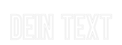 Individuelles Neon: Dein Text