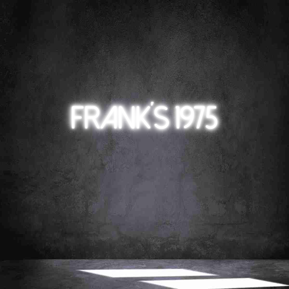 Individuelles Neon: Frank´s 1975