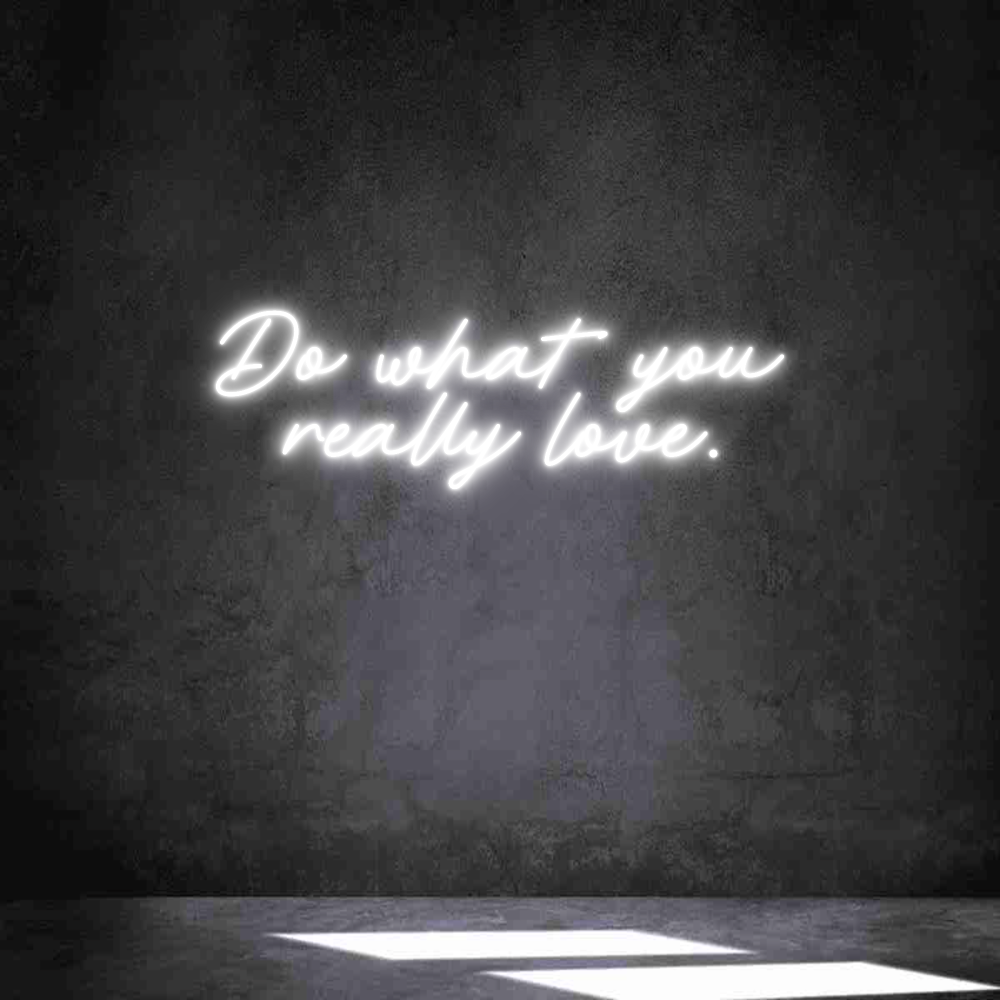 Individuelles Neon: Do what you
...