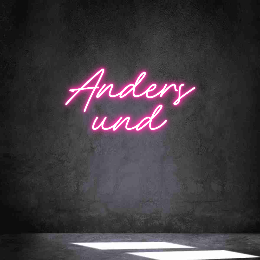 Individuelles Neon: Anders
und