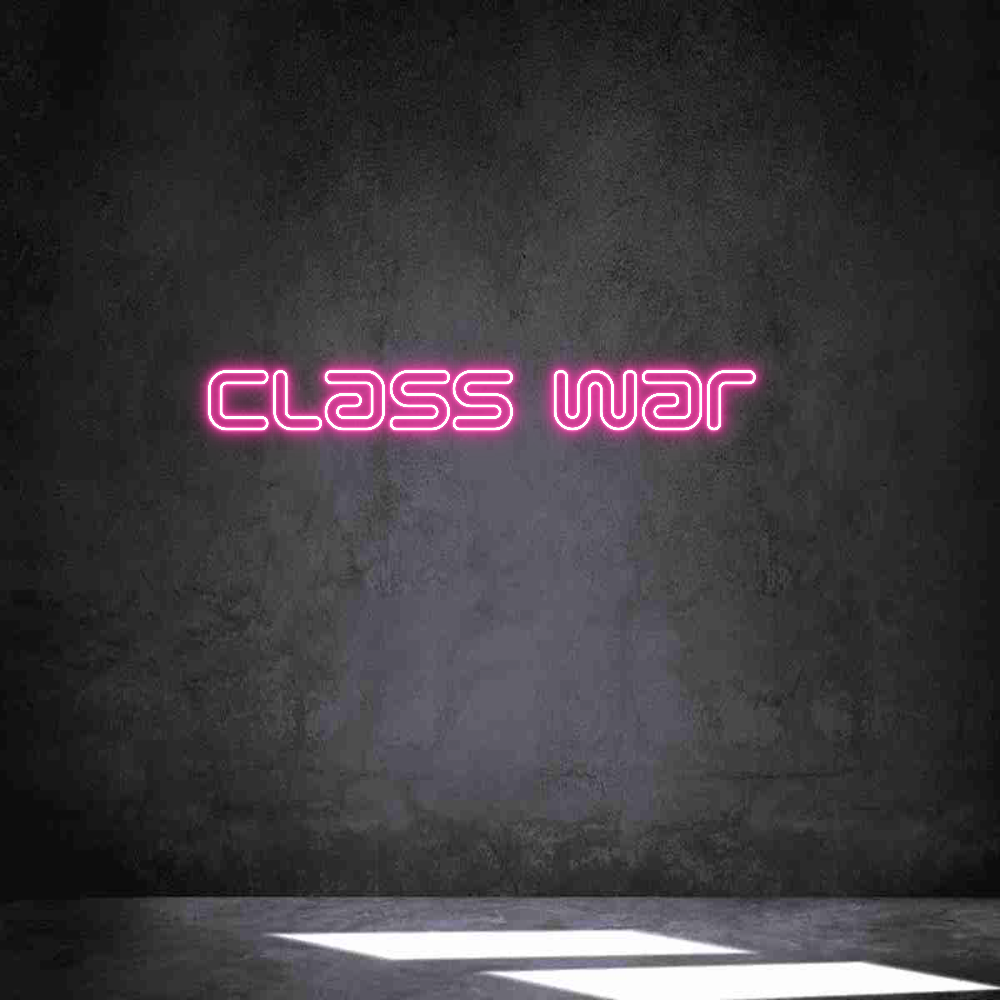 Individuelles Neon: Class War