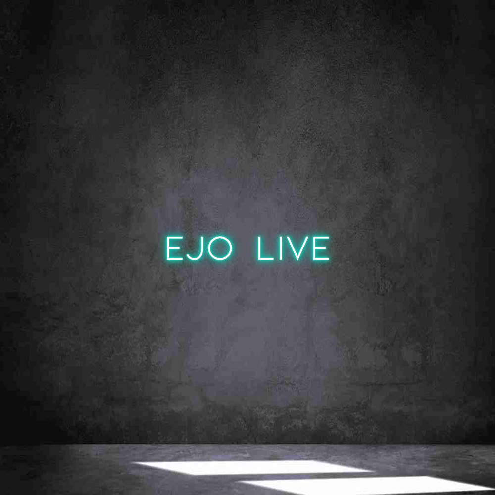 Individuelles Neon: EJO  LIVE