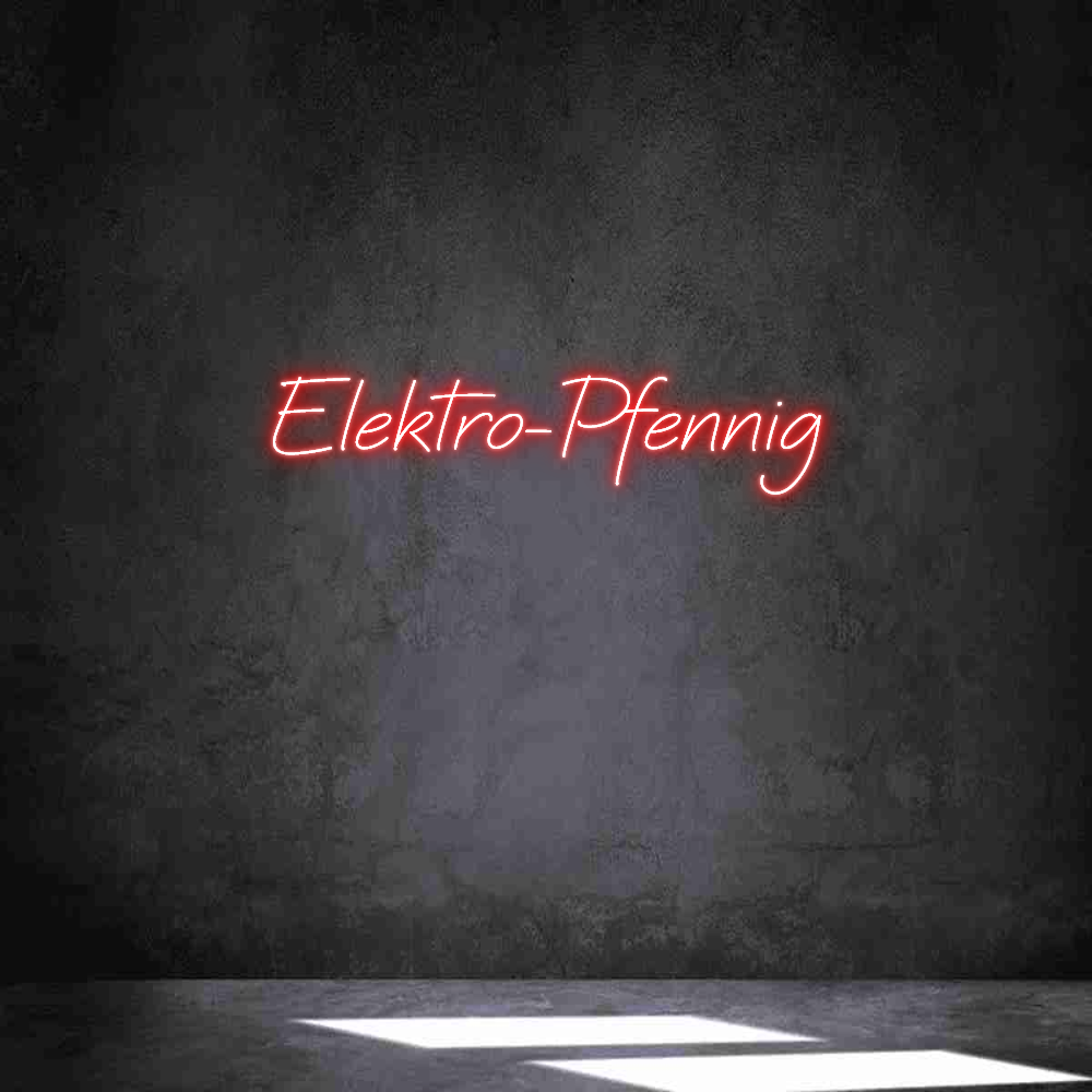 Individuelles Neon: Elektro-Pfennig