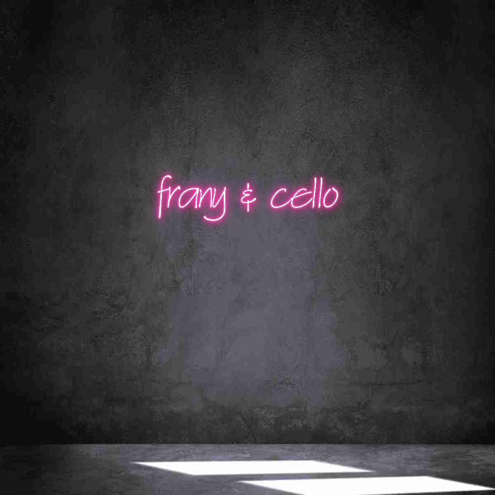 Individuelles Neon: frany & cello