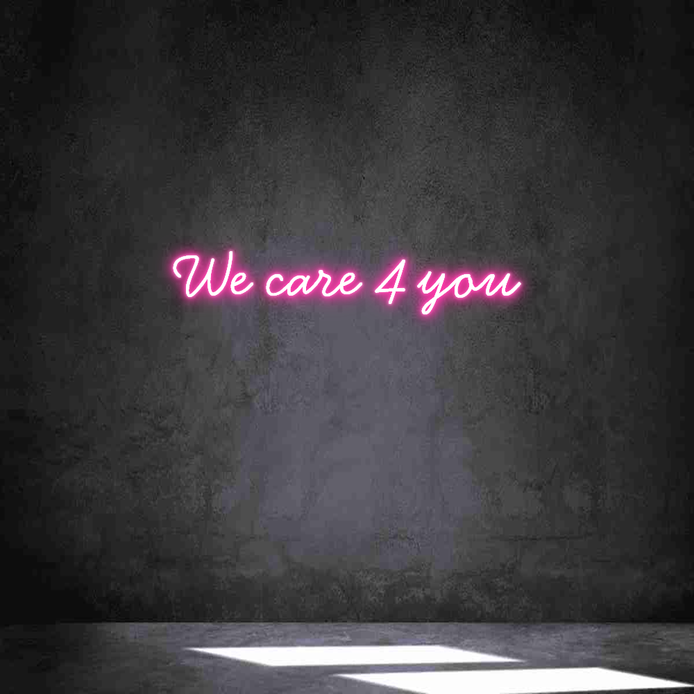 Individuelles Neon: We care 4 you