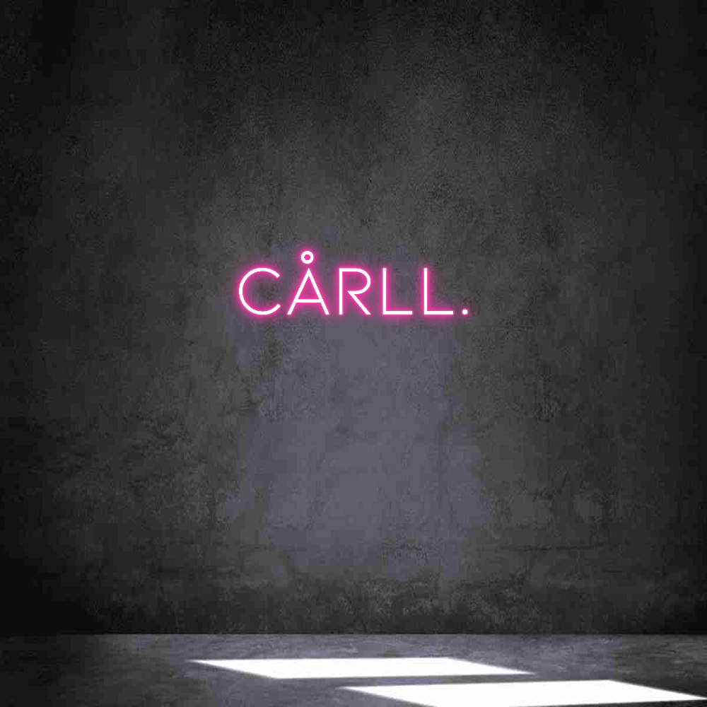 Individuelles Neon: CÅRLL.