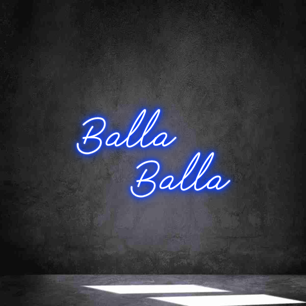 Individuelles Neon: Balla
     B...
