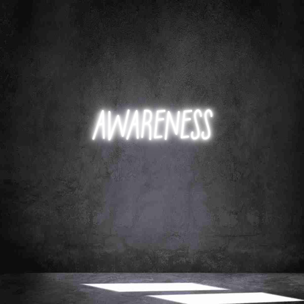 Individuelles Neon: AWARENESS