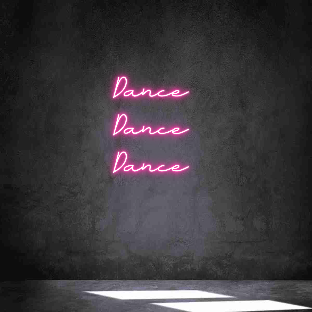 Individuelles Neon: Dance 
Dance...