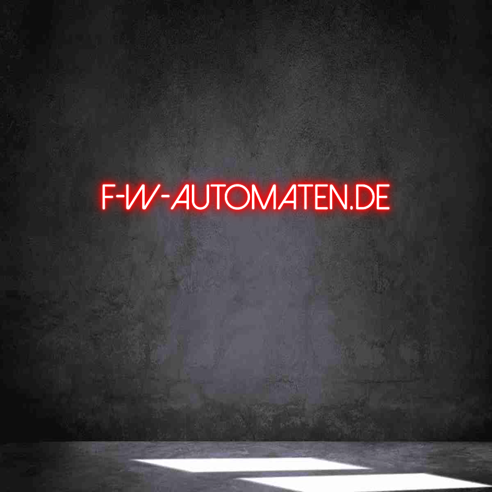 Individuelles Neon: F-W-Automaten...