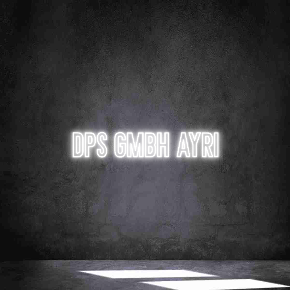 Individuelles Neon: DPS GmbH ayri